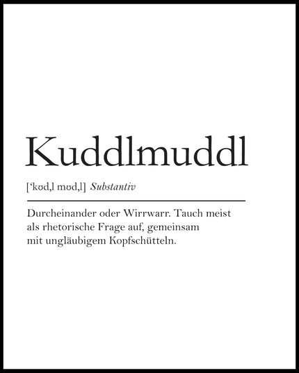 Definition Kuddlmuddl